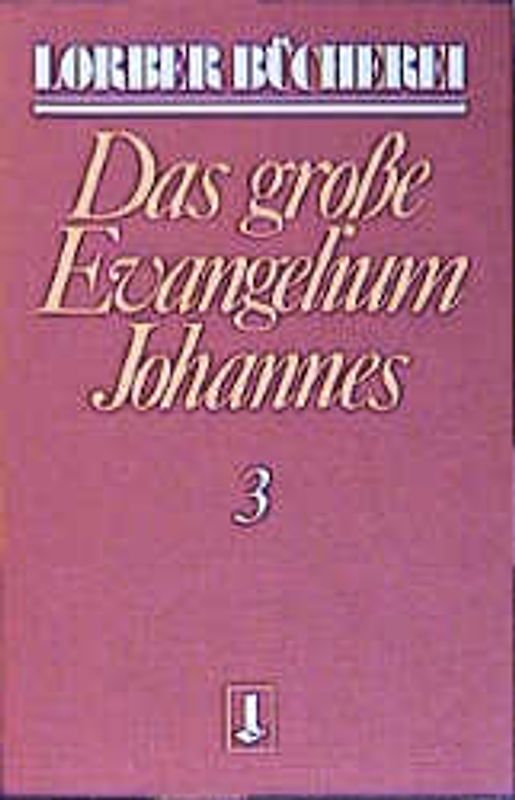 Johannes, das grosse Evangelium