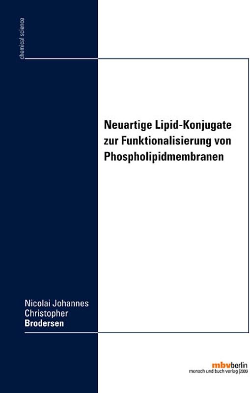 Neuartige Lipid-Konjugate zur Funktionalisierung von Phospholipidmembranen