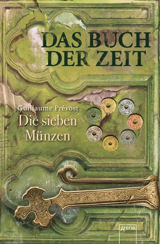 Das Buch der Zeit (2). Die sieben Münzen