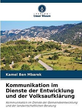 Kommunikation im Dienste der Entwicklung und der Volksaufklärung