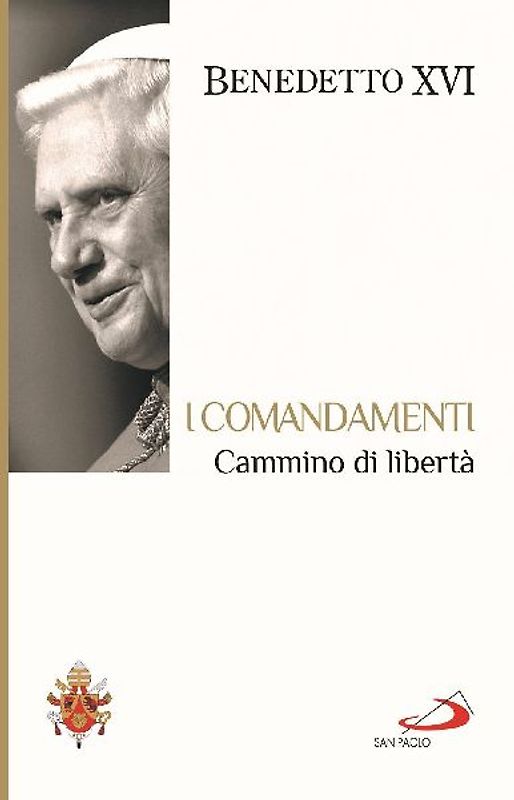 I Comandamenti. Cammino di libertà