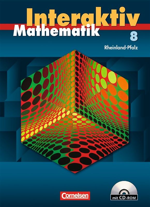 Mathematik interaktiv - Rheinland-Pfalz / 8. Schuljahr - Schülerbuch mit CD-ROM
