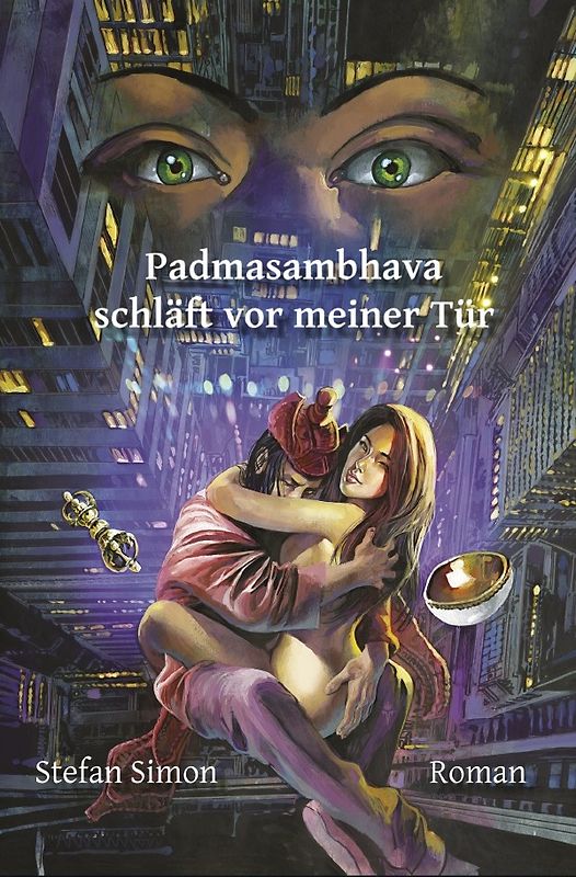 Padmasambhava schläft vor meiner Tür