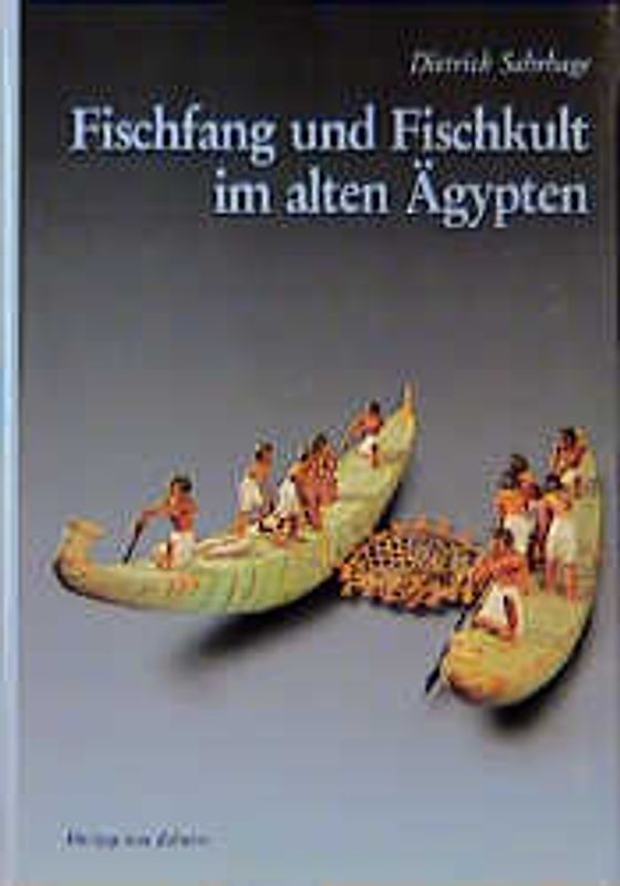 Fischfang und Fischkult im Alten Ägypten