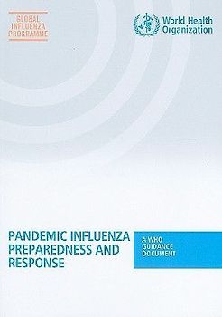Pandemic Influenza Preparedness and Response