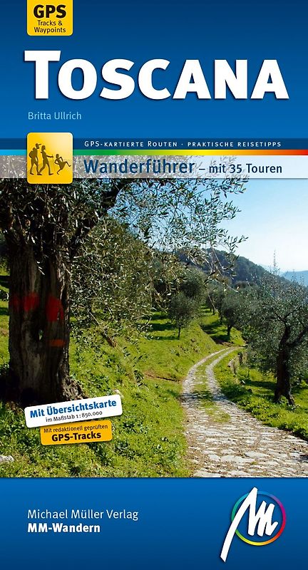 Toscana MM-Wandern Wanderführer Michael Müller Verlag