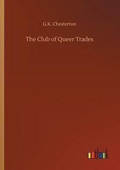 The Club of Queer Trades