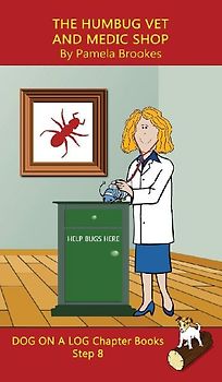 The Humbug Vet and Medic Shop Chapter Book