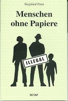 Menschen ohne Papiere