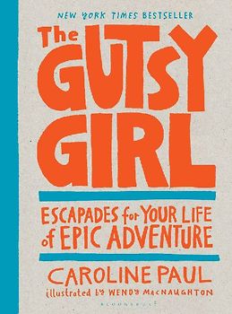 The Gutsy Girl