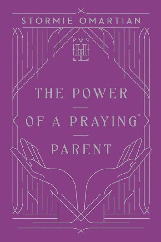 The Power of a Praying Parent
