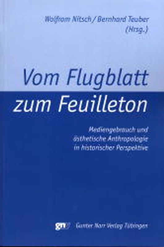 Vom Flugblatt zum Feuilleton