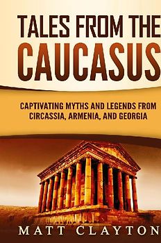 Tales from the Caucasus