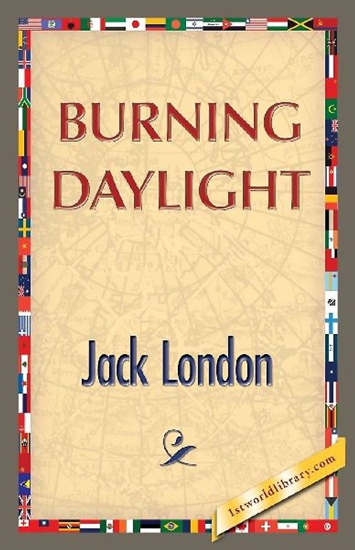 Burning Daylight