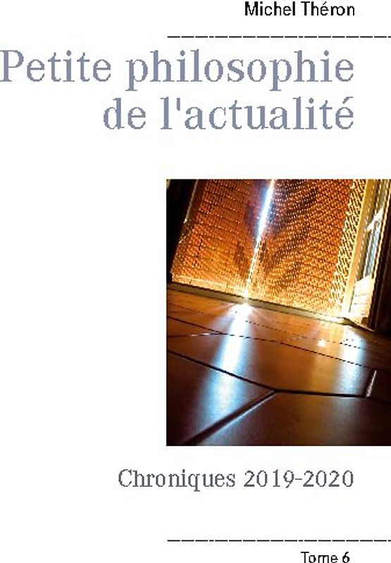 Petite philosophie de l'actualité