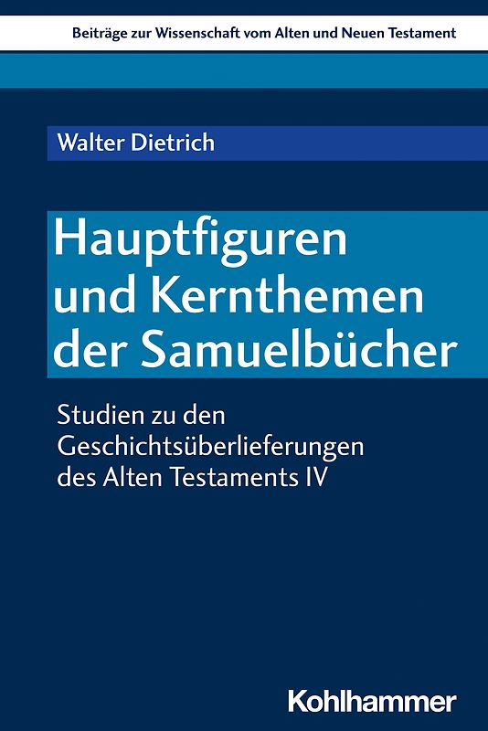 Hauptfiguren und Kernthemen der Samuelbücher
