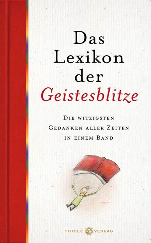 Das Lexikon der Geistesblitze