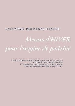 Menus d'hiver pour l'angine de poitrine
