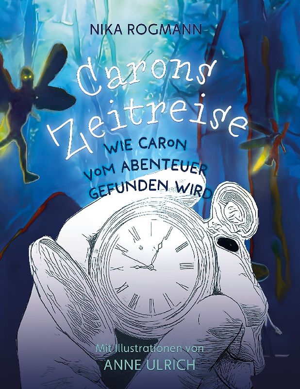 Carons Zeitreise