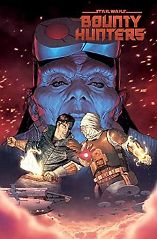Star Wars: Bounty Hunters Vol. 2: Target Valance