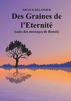 Des Graines de l'Eternité