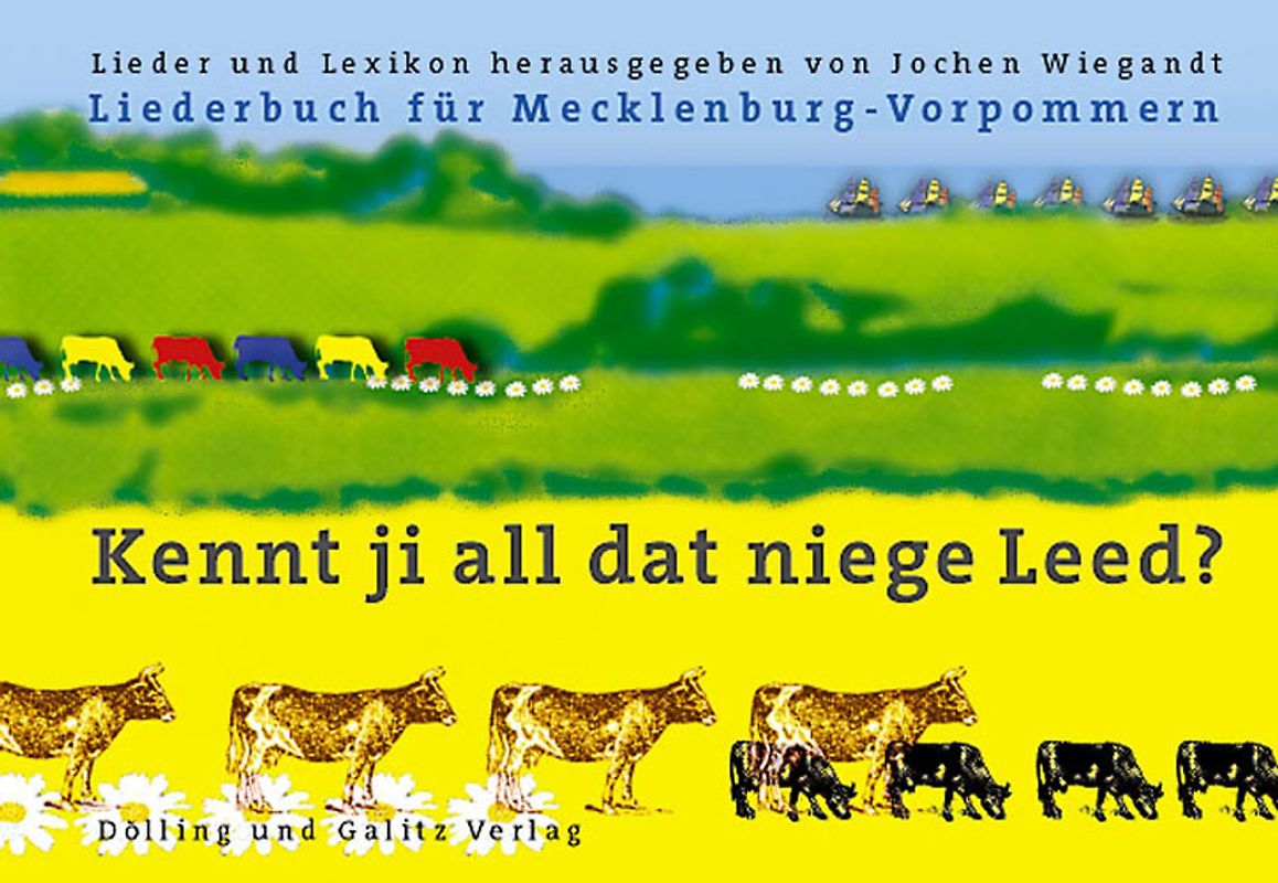 Kennt ji all dat niege Leed?