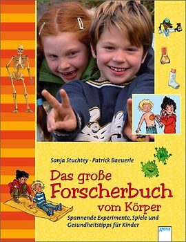 Das große Forscherbuch vom Körper