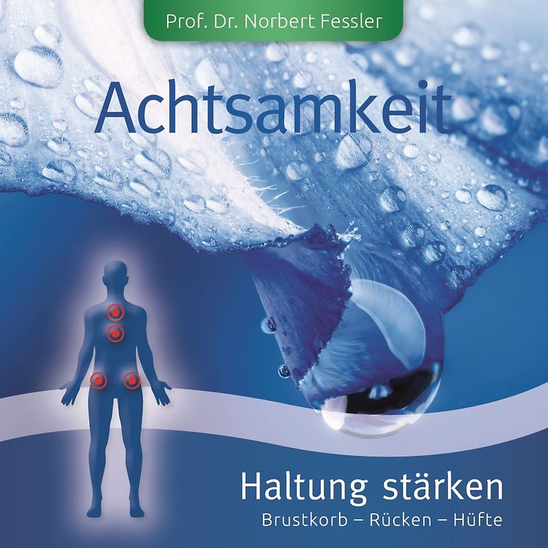 Achtsamkeit-Haltung stärken