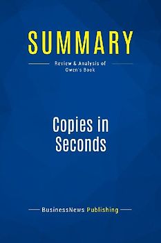 Summary: Copies in Seconds
