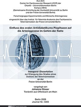 Einfluss des oralen Antidiabetikums Pioglitazon auf die Arteriogenese im Gehirn der Ratte
