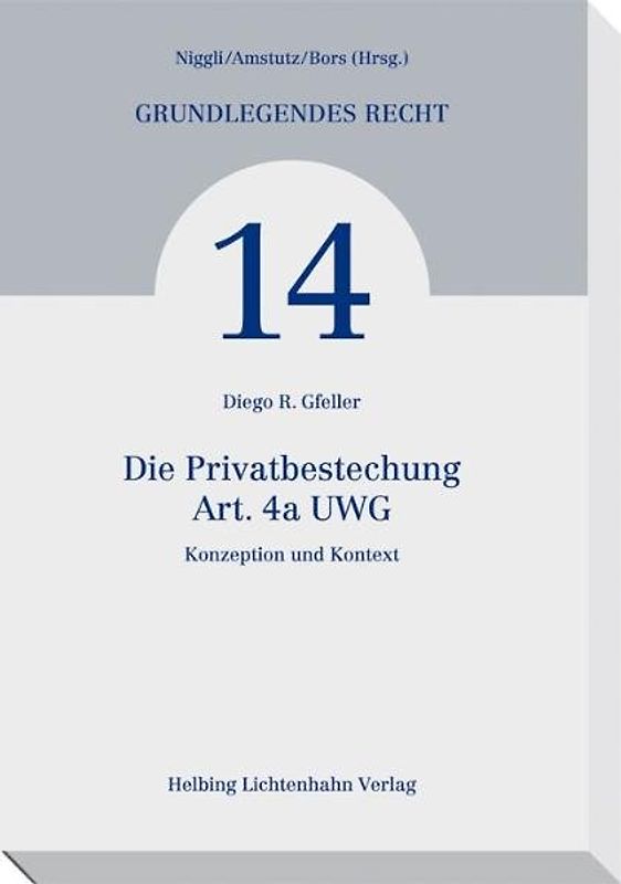 Die Privatbestechung – Art. 4a UWG