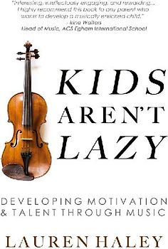 Kids Aren't Lazy