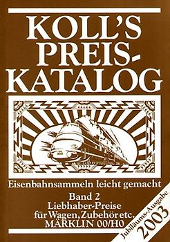 Koll's Preiskatalog. Band 2: Wagen und Zubehör