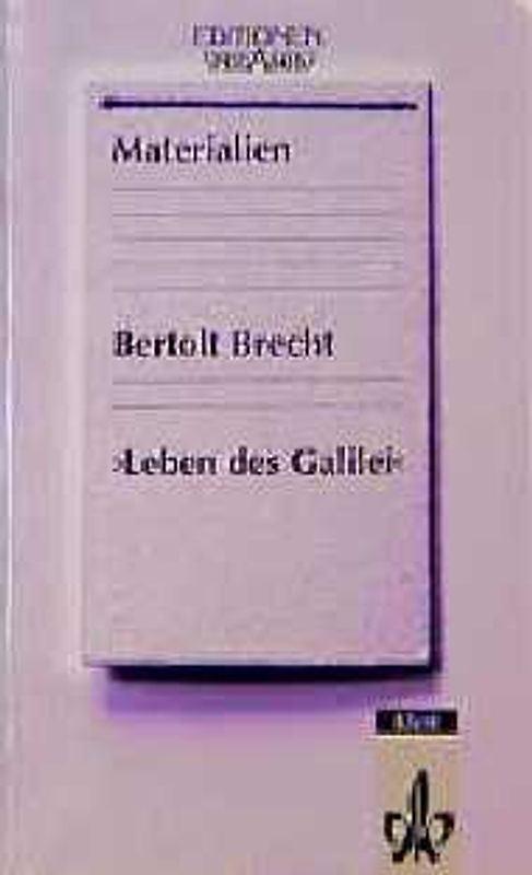 Das Leben des Galilei. Materialien