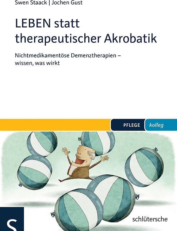LEBEN statt therapeutischer Akrobatik