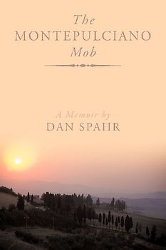 The Montepuliciano Mob