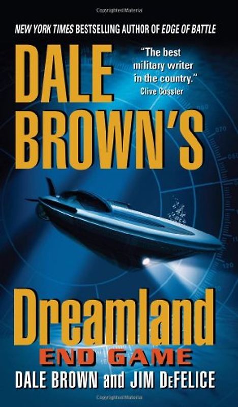Dale Brown's Dreamland: End Game (Dreamland (Harper Paperback))