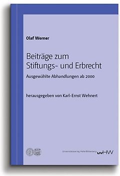 Beiträge zum Stiftungs- und Erbrecht
