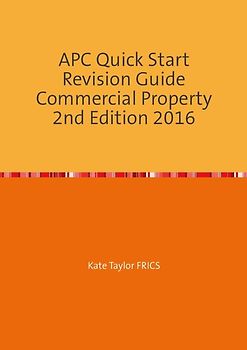 Quick Start APC Revision Guide - Commercial Property