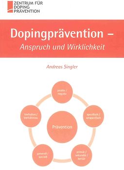 Dopingprävention – Anspruch und Wirklichkeit