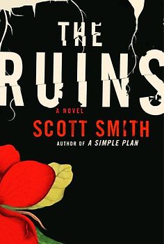 The Ruins - Smith, Scott