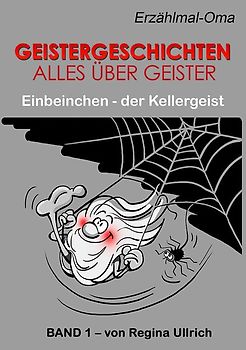 Einbeinchen - der Kellergeist