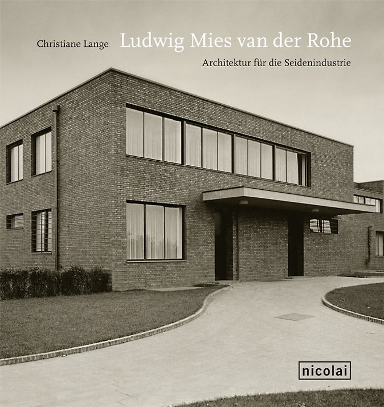 Ludwig Mies van der Rohe