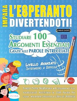 IMPARA L'ESPERANTO DIVERTENDOTI! - LIVELLO AVANZATO