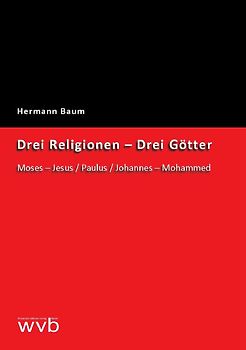 Drei Religionen - Drei Götter