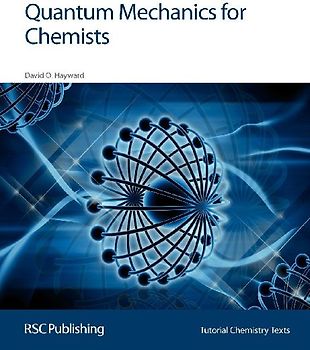 Quantum Mechanics for Chemists