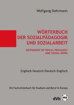Wörterbuch der Sozialpädagogik und Sozialarbeit