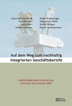 Auf dem Weg zum nachhaltig integrierten Geschäftsbericht