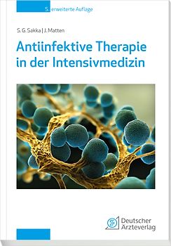 Antiinfektive Therapie in der Intensivmedizin