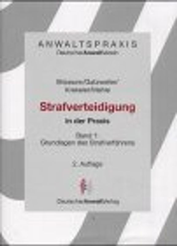 Strafverteidigung in der Praxis